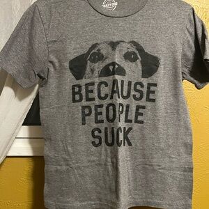 Crazy Dog T-Shirts Grey 'Because People Suck' Dog Graphic Tee